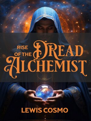 cover image of Rise of the Dread Alchemist